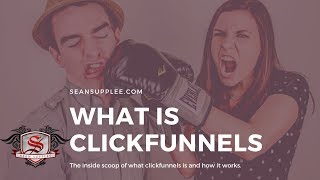 What Is ClickFunnels  The Inside Look [upl. by Apilef]