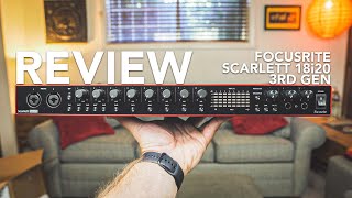 Focusrite Scarlett 18i20 3rd Gen REVIEW [upl. by Joseito]