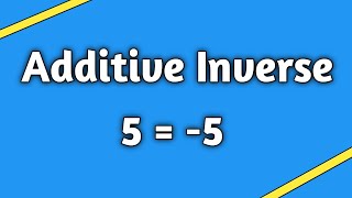 Additive Inverse  How to find additive inverse  Find the additive inverse of [upl. by Annaoj]