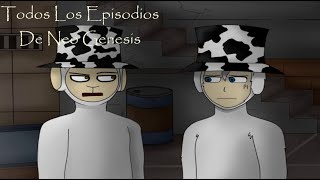 Todos Los Capitulos De Neo Genesis [upl. by Connett801]