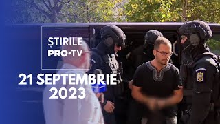 Știrile PRO TV  21 septembrie 2023 [upl. by Lindholm]