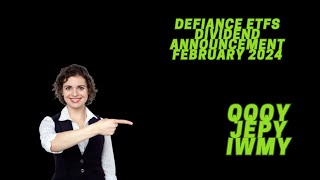 Defiance ETFs Dividend Announcement February 2024  QQQY JEPY IWMY [upl. by Amando]