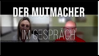 Der Mutmacher 12 Walter Stuber und Caroline Rossol die Gerüstbauer im Gespräch [upl. by Ykcub]