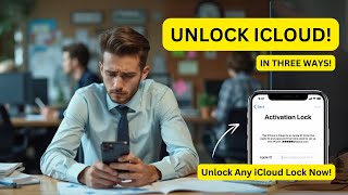 How to Unlock iCloud in Three Ways [upl. by Yrro841]