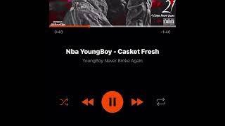 Nba Youngboy  Casket Fresh fast [upl. by Laveen30]