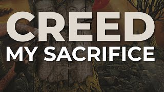 Creed  My Sacrifice Official Audio [upl. by Eldin]