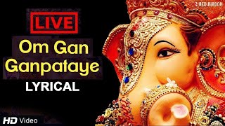 LIVE  श्री गणेश मंत्र  Om Gan Ganapataye Namo Namah  Ganesh Mantra Chanting [upl. by Henni267]