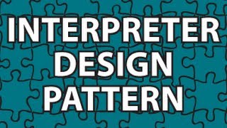 Interpreter Design Pattern [upl. by Ayekahs522]