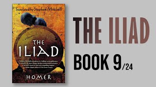 The Iliad by Homer  Book 9 AudioBook 9 of 24 [upl. by Otrebcire]