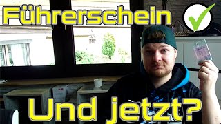 Führerschein bestanden und jetzt [upl. by Icnarf]