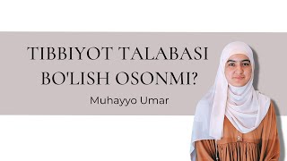 Tibbiyot talabasi bolish osonmi [upl. by Denyse]