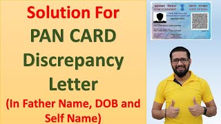 How to solve Pan Card Discrepancy Issue  Pan Card discrepancy issue in Name Father Name and DOB [upl. by Froma]