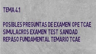 POSIBLES PREGUNTAS DE EXAMEN  OPE TCAE  CONCEPTOS QUE NECESITAS SABER  SANIDAD [upl. by Karub]