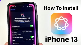 iOS 181 Apple Intelligence on iPhone 13  How to Install Apple Intelligence on iPhone 13 iOS 18 [upl. by Irpac]