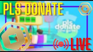 PLS DONATE LIVE Donation Stream DONATING TO EVERYONE [upl. by Goldstein]