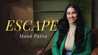 Manú Paiva  Escape Cover Renascer Praise [upl. by Elita]