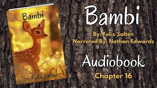 Bambi A Life In The Woods Chapter 16  Full Length Audiobook  Classic Childrens Book [upl. by Oisangi707]