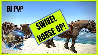 ATLAS EU PVP Swivel Horse OP [upl. by Maidie576]