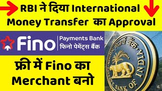 Open Account in fino payment bank  Fino Payment Bank Update  International Money Transfer [upl. by Enerual]