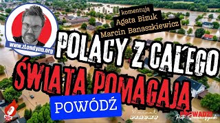 Polacy z całego świata pomagają powodzianom [upl. by Leshia584]