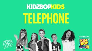 KIDZ BOP Kids  Telephone KIDZ BOP 18 [upl. by Notgnirrab]