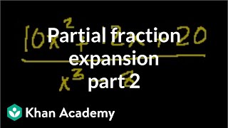 Partial fraction expansion 2  Partial fraction expansion  Precalculus  Khan Academy [upl. by Elwood295]