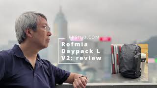 Rofmia Shift Daypack V2 L Review [upl. by Lucky]