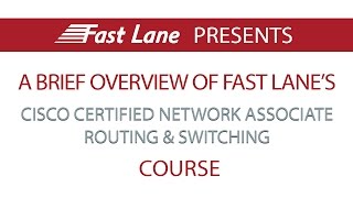 A Brief Overview of Fast Lanes CCNA Course [upl. by Attevad]