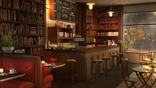 Bookstore Cafe Ambience  Background Relaxing Jazz Music with Rain Sounds to Relax Study Work [upl. by Nivanod]