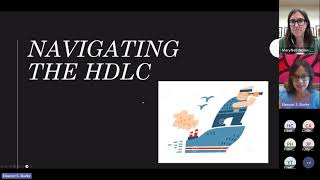 quotNavigating the HDLCquot with HDLC Deputy Director Eleanor Burke  2023 Update [upl. by Garbers606]