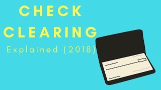 Check Clearing Explained 2017 [upl. by Senilec]