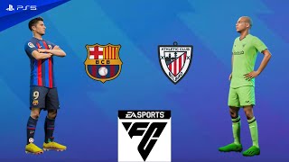 FIFA 23  Barcelona vs Athletic Bilbao  Laliga 2223  PS5™ Gameplay 4K 60FPS [upl. by Sueaddaht]