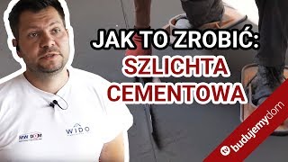 Jak to ma być zrobione szlichta cementowa czyli jastrych wylewka betonowa podkład podłogowy [upl. by Rogerg]