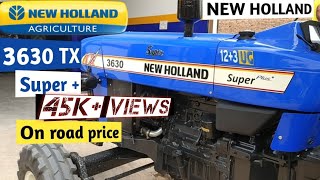 New Holland 3630 Super Plus 50 HP Tractor  Full Detail Review And On Road Price [upl. by Adleme]