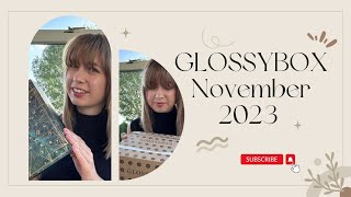 GlossyBox November 2023 Unboxing  Is this beauty box worth the price [upl. by Jentoft]