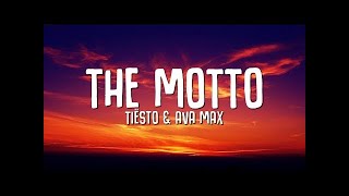 Tiësto Ava Max  The Motto LyricsVietsub [upl. by Koetke]