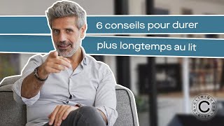 6 conseils pour durer plus longtemps au lit [upl. by Wurtz980]