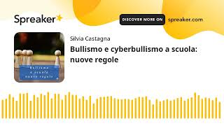 Bullismo e cyberbullismo a scuola nuove regole [upl. by Enohpets]