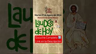 LAUDES DE HOY 27 de Agosto liturgiadelashoras laudes laudesdehoy caminoneocatecumenal [upl. by Gnah]