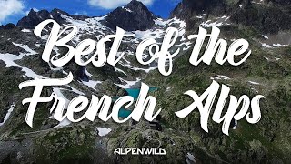 Best of the French Alps [upl. by Anerat]