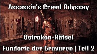 Assassins Creed Odyssey  OstrakonRätsel Fundorte der Gravuren Teil 2 [upl. by Eldredge]