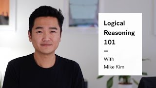 LSAT Logical Reasoning  Logical Reasoning Basics [upl. by Silma]