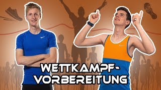 Die optimale Wettkampfvorbereitung  Tipps amp Tricks [upl. by Shult]