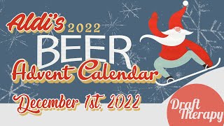 Aldis 2022 Beer Advent Calendar Unboxing Day 1 December 1st [upl. by Farly]