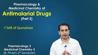 Antimalarial Drugs Part 2 SAR of Quinolines Quinine 8Amino Quinolines and 4AminoQuinolines [upl. by Erehc]