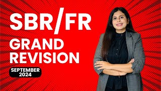 ACCA SBRFR Grand Revision for September 2024 [upl. by Normak644]