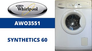 Whirlpool 6th Sense AWO3551 Washing Machine  Synthetics 60 [upl. by Alenson]