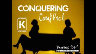 quotConquering Conflictquot Proverbs 1514 by Pastor Wallnofer [upl. by Anirbak]