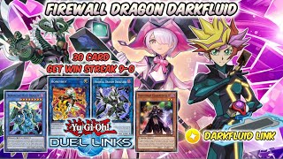 FIREWALL DRAGON DARKFLUID Deck  With Borreload Riot amp Iblee  YuGiOh Duel Links [upl. by Fergus687]