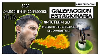 ➡️🔥CALEFACCIONAGUA💧en FURGONETACALEFACCION AUTOTERM 2D 16 👉🏼CAMPERIZACIÓN FURGONETA 🚐 🛠CJ L3H2 [upl. by Dhumma119]